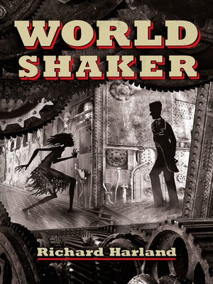 cover image of Worldshaker
